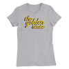 The Golden State - Women’s Slim Fit T-Shirt